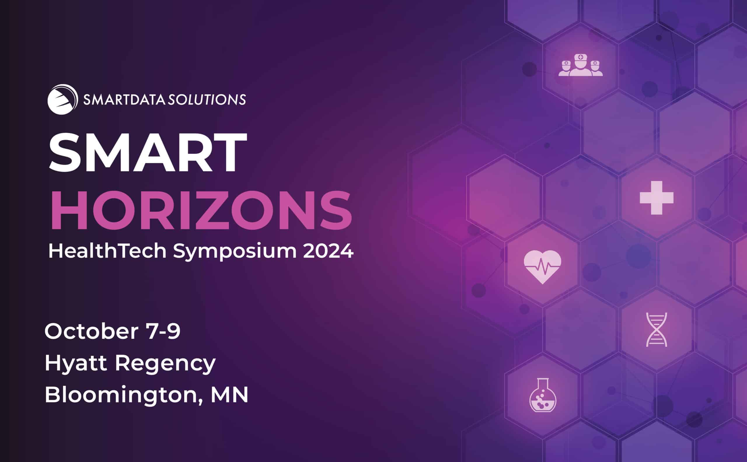 Smart Data Solutions Announces Smart Horizons HealthTech Symposium 2024: "AI-Powered Efficiency in Healthcare Automation" 1